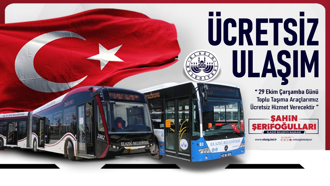 29 EKİM'DE TOPLU ULAŞIM ÜCRETSİZ