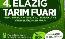 4. ELAZIĞ TARIM FUARI, KAPILARINI ZİYARETÇİLERİNE AÇIYOR