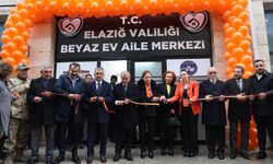 ELAZIĞ’DA BEYAZ EV AİLE MERKEZİ HİZMETE GİRDİ