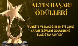TEK YILDIZ ALTIN BAŞARI ÖDÜLLERİ ELAZIĞ’DA SAHİPLERİNİ BULUYOR