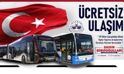 29 EKİM'DE TOPLU ULAŞIM ÜCRETSİZ