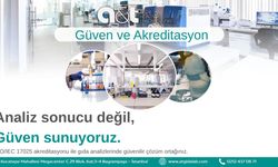 GIDA ANALİZLERİNDE GÜVENİLİR SONUÇ İÇİN GÜÇLÜ LABORATUVAR ALTYAPISI