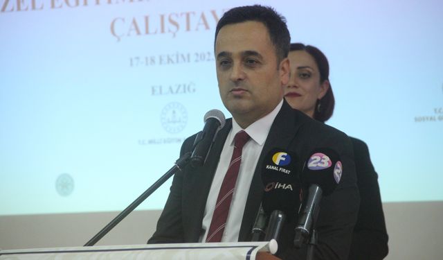 ELAZIĞ’DA ‘ÖZEL EĞİTİMİN GELİŞTİRİLMESİ ÇALIŞTAYI’ BAŞLADI 