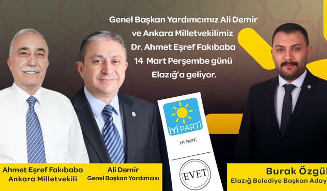 FAKIBABA VE DEMİR ELAZIĞ’DA BAZI TEMASLARDA BULUNACAK