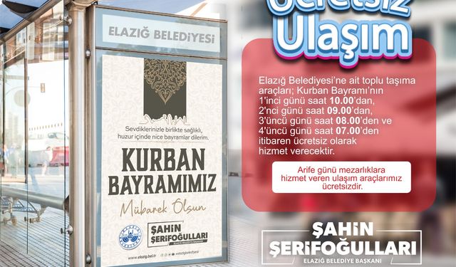 ELAZIĞ’DA TOPLU ULAŞIM BAYRAMDA ÜCRETSİZ OLACAK