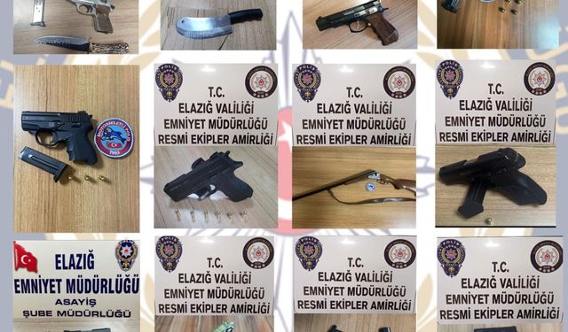 ELAZIĞ’DA RUHSATSIZ SİLAH OPERASYONU: 23 GÖZALTI