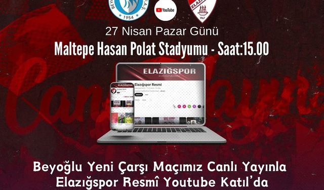 ELAZIĞSPORLU TARAFTARLARA CANLI YAYIN MÜJDESİ