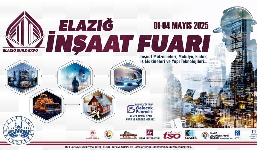 ELAZIĞ BELEDİYESİ, İNŞAAT VE EMLAK FUARI DÜZENLEYECEK