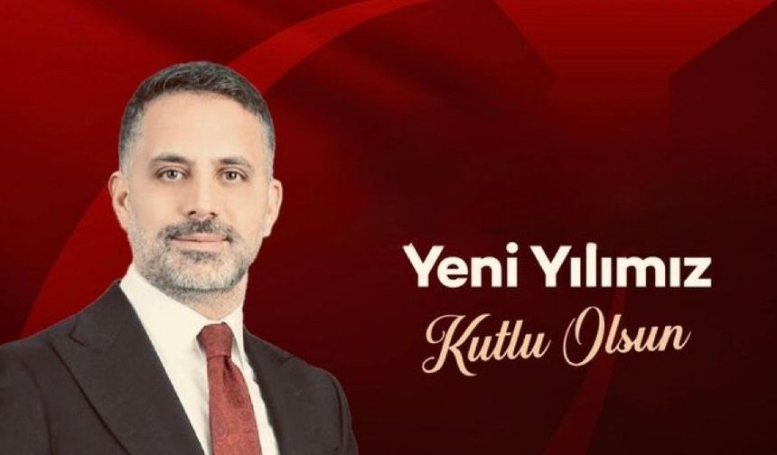 İŞ İNSANI DEMİRCİ: YENİ YIL, BİRLİK VE BERABERLİĞİMİZİ GÜÇLENDİRSİN