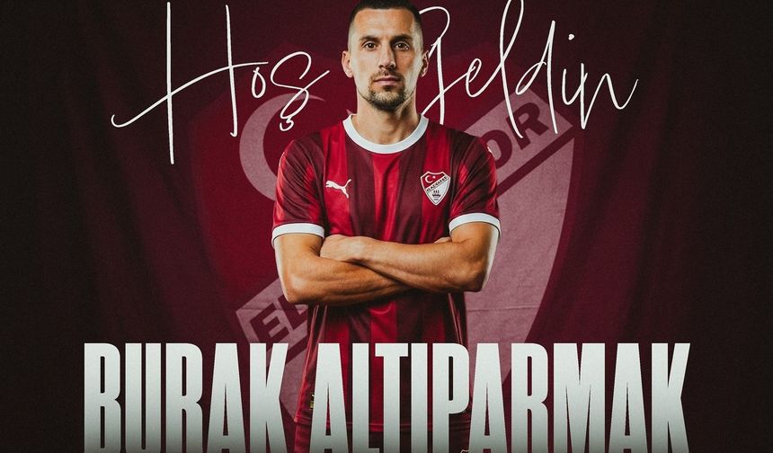 BURAK ALTIPARMAK ELAZIĞSPOR'DA