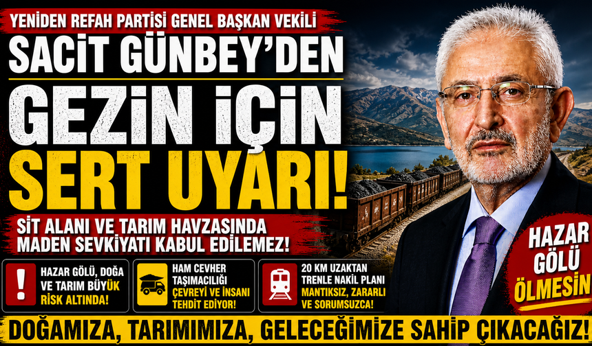 GÜNBEY'DEN NET ÇIKIŞ GEZİN'DEKİ PROJE DURDURULMALI