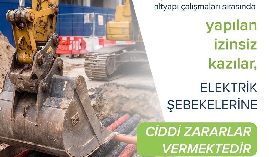 İZİNSİZ KAZILARA UYARI