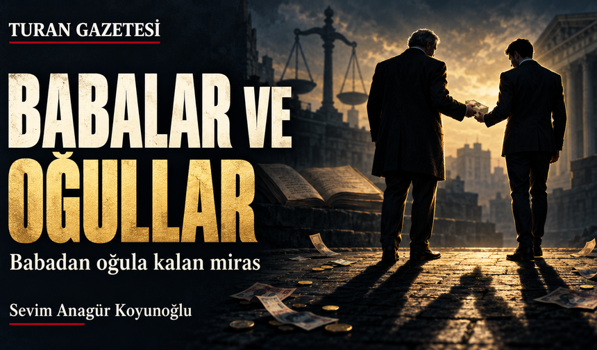 BABALAR VE OĞULLAR