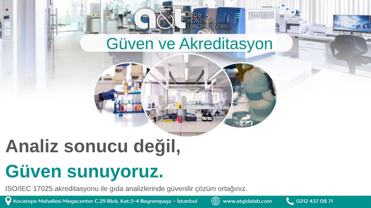 GIDA ANALİZLERİNDE GÜVENİLİR SONUÇ İÇİN GÜÇLÜ LABORATUVAR ALTYAPISI